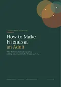 Cover of How to Make Friends as an Adult