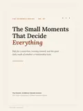 Cover of The Small Moments That Decide Everything